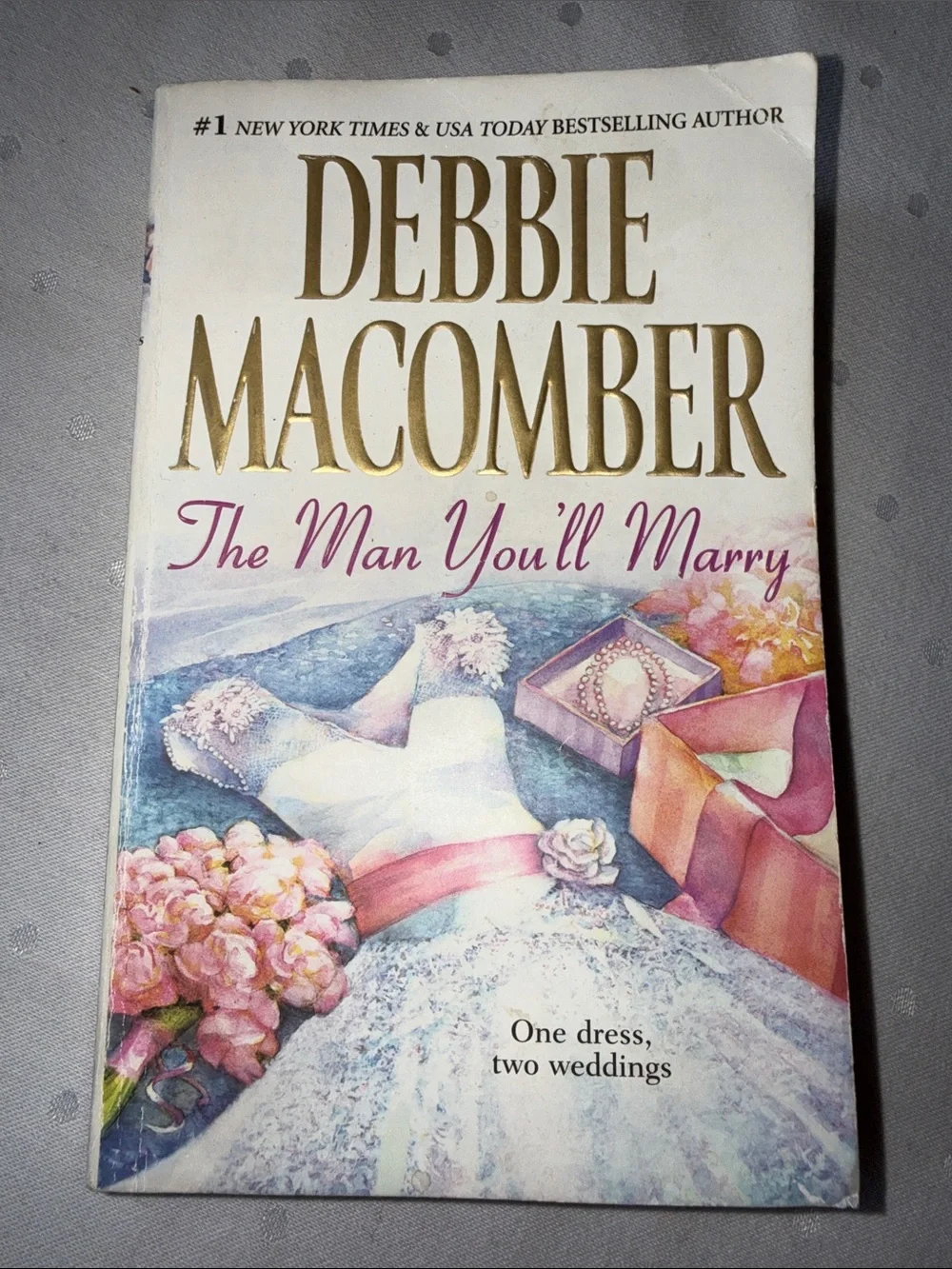 'The Man You'll Marry' by Debbie Macomber
